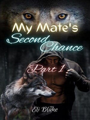 cover image of My Mate's Second Chance